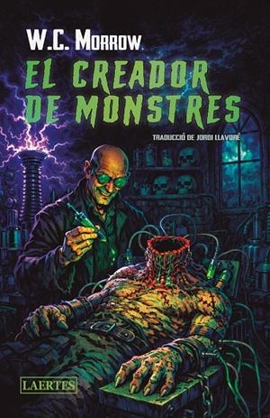 El creador de monstres i altres històries macabres | 9788419676955 | William Chamber Morrow