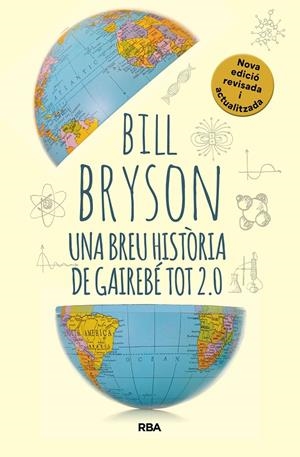 Una breu història de gairebé tot 2.0 | 9788411325745 | Bill Bryson