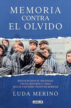Memoria contra el olvido | 9788403525788 | Luda Merino