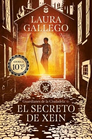 El secreto de Xein (Guardianes de la ciudadela; 2) | 9791387871604 | Laura Gallego