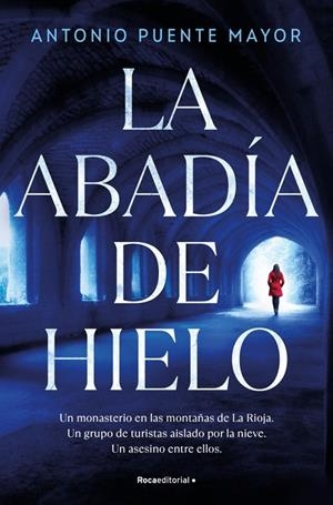 La abadía de hielo | 9791387629878 | Antonio Puente Mayor