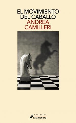 El movimiento del caballo | 9791387928056 | Andrea Camilleri