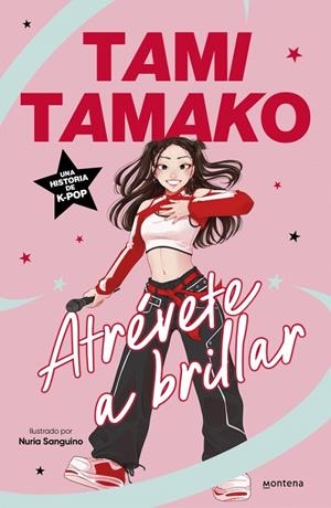 Atrévete a brillar | 9791387809584 | Tami Tamako