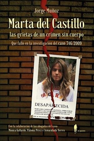 Marta del Castillo : las grietas de un crimen sin cuerpo | 9788419188847 | Jorge Muñoz