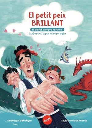 El petit peix brillant | 9791399189421 | Siranuysh Sahakyan ; Silvia Romeral Andrés