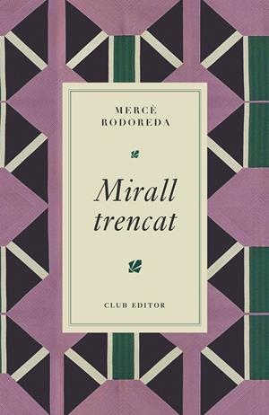 Mirall trencat | 9788473295024 | Mercè Rodoreda