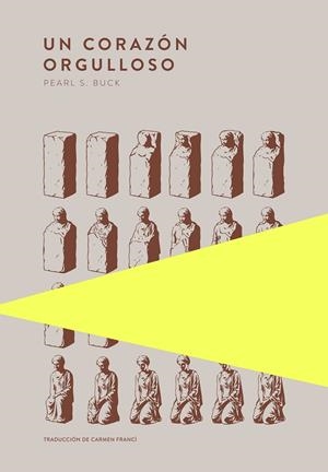 Un corazón orgulloso | 9789992083130 | Pearl S. Buck