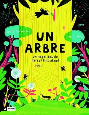 Un arbre | 9791387709891 | Ángeles Quinteros ; Tomàs Olivos