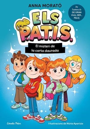 El misteri de la carta daurada (Els PATIS; 1) | 9791387783235 | Anna Morató García