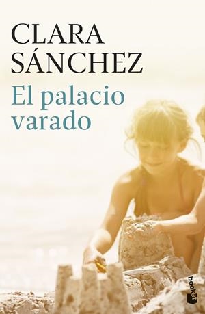 El palacio varado | 9788408319764 | Clara Sánchez