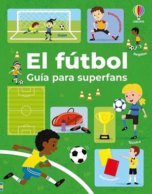 El fútbol | 9781806070275 | Simon Tudhope