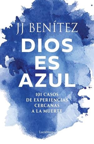 Dios es azul | 9791387667467 | J. J. Benítez