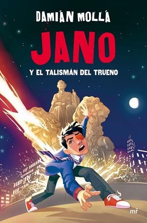 Jano y el talismán del trueno | 9788427054868 | Damián Mollá