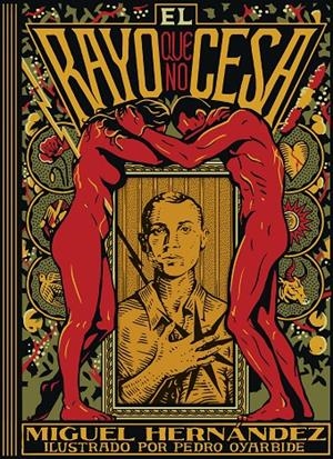 El rayo que no cesa | 9791387761905 | Miguel Hernández ; Pedro Oyarbide