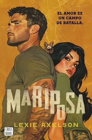 Mariposa (Reinas al mando; 1) | 9788408320975 | Lexie Axelson