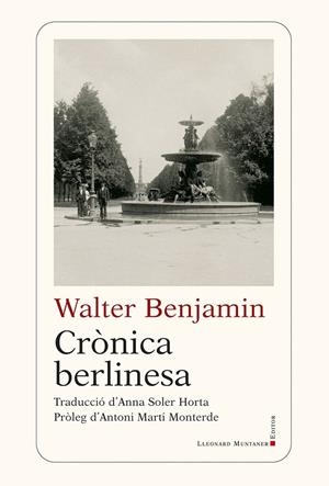 Crònica berlinesa | 9788410377905 | Walter Benjamin