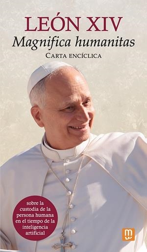 Magnifica humanitas : carta enciclíca | 9788427151710 | León XIV