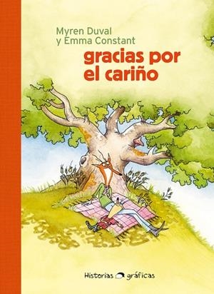 Gracias por el cariño | 9788449461484 | Myren Duval ; Emma Constant