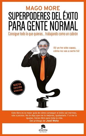 Superpoderes del éxito para gente normal | 9788413445250 | Mago More