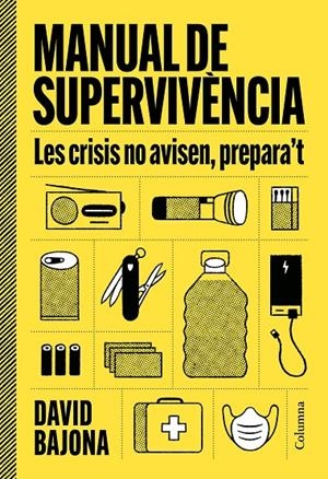 Manual de supervivència | 9788466435185 | David Bajona