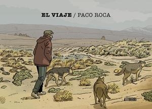El viaje | 9791387927264 | Paco Roca