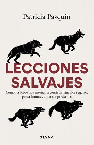 Lecciones salvajes | 9788411193320 | Patricia Pasquín