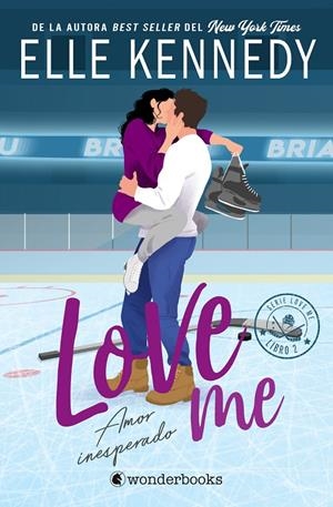 Amor inesperado (Love Me; 2) | 9788410425903 | Elle Kennedy