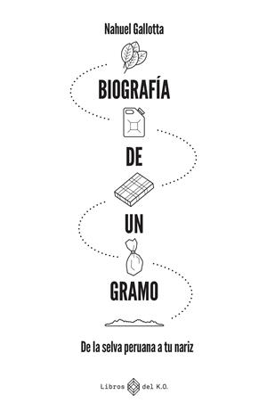 Biografía de un gramo | 9791387839420 | Nahuel Gallotta