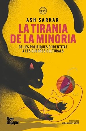 La tirania de la minoria | 9791387645298 | Ash Sarkar