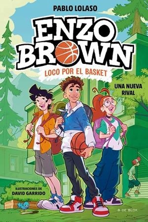 Una nueva rival (Enzo Brown; 4) | 9791387695620 | Pablo Lolaso
