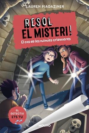 El cas de les mòmies cridaneres | 9788427256255 | Lauren Magaziner