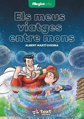 Els meus viatges entre mons | 9788441290013 | Albert Martí Codina
