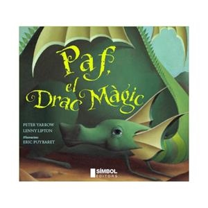Paf, el drac màgic | 9788495987648 | Peter Yarrow ; Lenny Lipton ; Enric Puyrabet