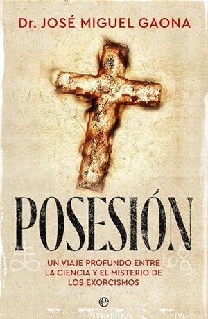 Posesión | 9788410943469 | José Miguel Gaona