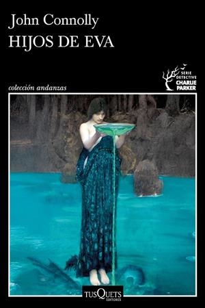 Hijos de Eva (Charlie Parker; 23) | 9788411078061 | John Connolly