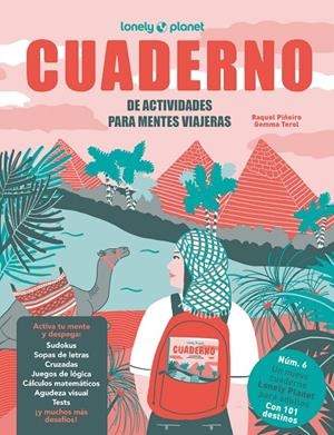 Cuaderno de actividades para mentes viajeras 6 | 9788408322160 | Raquel Piñeiro ; Gemma Terol