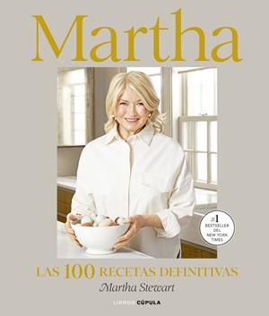 Martha : las 100 recetas definitivas | 9788448048327 | Martha Stewart
