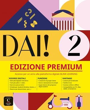 DAI! 2 (Edizione Premium) | 9788411571715 | Marilisa Birello ; Albert Vilagrasa ; Simone Bonafaccia ; Simone Bacci ; Michaela Costa ;  Fideli S