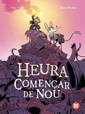 Heura : Començar de nou | 9791387594206 | Volker Schmitt ; Màriam Ben-Arab