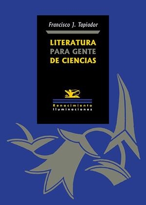 Literatura para gente de ciencias | 9791387939939 | Francisco J. Tapiador