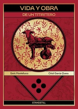 Vida y obra de un titiritero | 9791387927271 | Enric Montefusco ; Oriol Garcia Quera