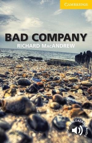 Bad Company | 9780521179195 | Richard MacAndrew