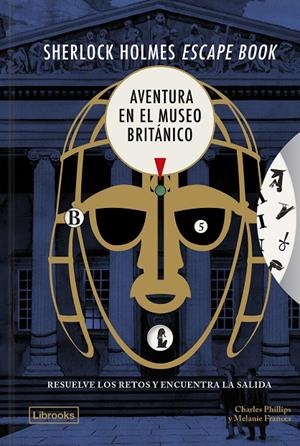 Aventura en el Museo Británico (Sherlock Holmes scape book) | 9791399049688 | Charles Phillips ; Melanie Frances