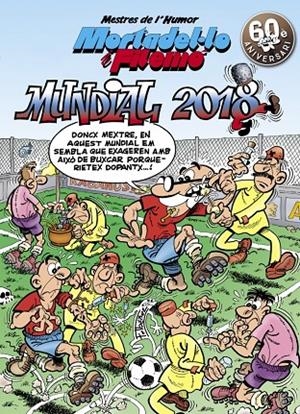 Mortadel·lo i Filemó : Mundial 2018 | 9788466662970 | Francisco Ibáñez