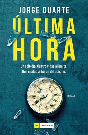 Última hora | 9791387574840 | Jorge Duarte