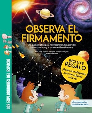 Observa el firmamento (+ ulleres) | 9788413618630 | Alba Aller ; Miguel Querejeta ; Marina Rodríguez ; Tommaso Ronda