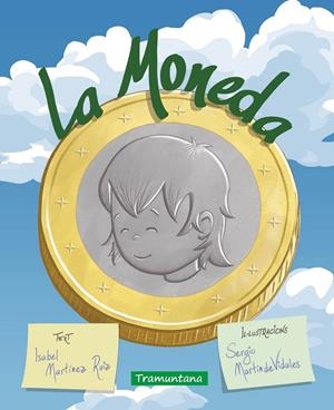 La moneda (català) | 9791387884116 | Isabel Martínez Ruiz ; Sergio Martín Vidales