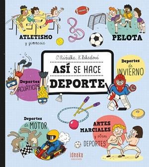 Así se hace deporte | 9788414043004 | Oldrich Ružicka ; Katerina Hikadová