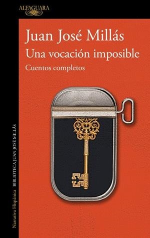 Una vocación imposible | 9788420477992 | Juan José Millás