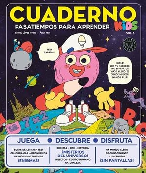 Cuaderno Kids 5 | 9791387748340 | Daniel López Valle ; Àlex Red